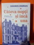 Cateva nopti si inca una - Isidoros Zourgos