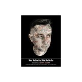 What We Live For, What We Die for: Selected Poems