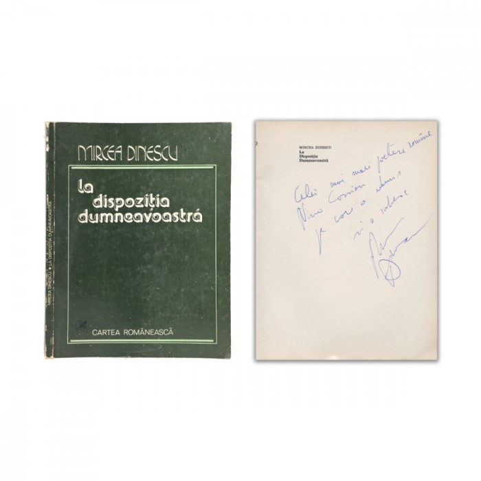 Mircea Dinescu, La dispoziția dumneavoastră, 1979, cu dedicație pentru Nina Cassian