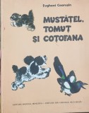 Mustatel, Tomut si cotofana - Evgheni Cearusin