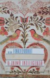 Carte O inima inteligenta - Alain Finkielkraut