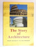 THE STORY OF ARCHITECTURE FROM ANTIQUITY TO THE PRESENT by JAN GYMPEL , 2005