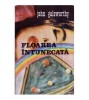 John Galsworthy - Floarea intunecata - 118568