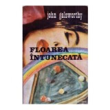 John Galsworthy - Floarea intunecata - 118568