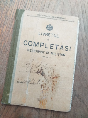 BRAILA- LIVRETUL DE COMPLETASI, REZERVIST SI MILITIAN, 1916 foto