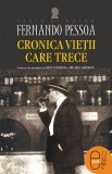 Cronica vietii care trece (epub) - LibHumanitas