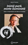 Inima pura, minte iluminata. Viata si corespondenta unei sfinte zen irlandeze - 2016 - Maura O Halloran (@C317)