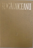 OPERE IV - ORATORIE II 1864 - 1878 - PARTEA A II -A de MIHAIL KOGALNICEANU , 1980