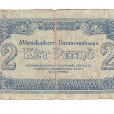 Bancnota Ungaria 2 pengo 1944, Comandamentul Armatei Rosii, circulata, uzata