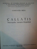CALLATIS . NECROPOLA ROMANO-BIZANTINA de CONSTANTIN PREDA , 1980