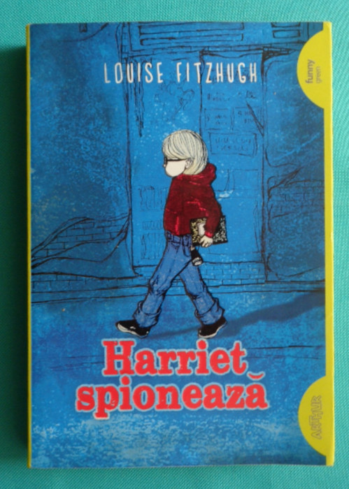 Louise Fitzhugh &ndash; Harriet spioneaza (cu ilustratiile autoarei )