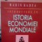 Marin Badea - Introducere in istoria economiei mondiale (Editia: 2005)
