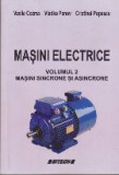 Masini Electrice, Volumul al II-lea - Masini Sincrone si Asincrone