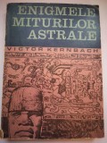 Enigmele miturilor astrale - Victor Kernbach
