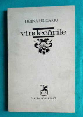Doina Uricariu &amp;ndash; Vindecarile ( volum debut ) foto