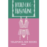 Telefonul din bikini - Rodica Ojog-Brașoveanu