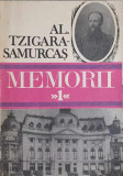 MEMORII 1 (1872-1910)-AL. TZIGARA-SAMURCAS