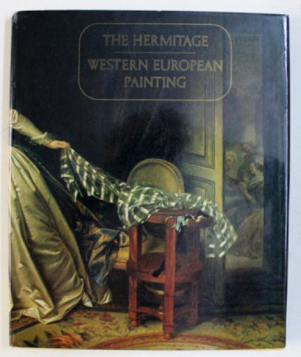WESTERN EUROPEAN PAINTING IN THE HERMITAGE by , 1984 foto