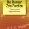 The Riemann Zeta-Function: Theory and Applications