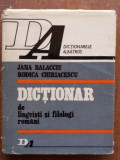 Dictionar de lingvisti si filologi romani- Jana Balacciu, Rodica Chiriacescu