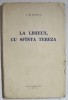 LA LISIEUX , CU SFANTA TEREZA de I. M. RASCU , 1934 , DEDICATIE *