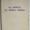 LA LISIEUX , CU SFANTA TEREZA de I. M. RASCU , 1934 , DEDICATIE *