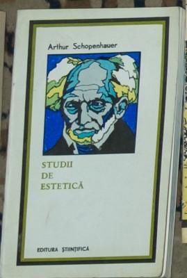 Arthur Schopenhauer - Studii de estetica foto