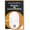 Silvian Iosifescu - Texte si intrebari - 117439