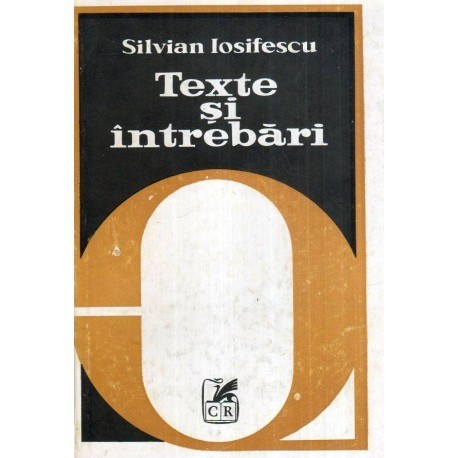 Silvian Iosifescu - Texte si intrebari - 117439