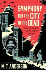 Symphony for the City of the Dead: Dmitri Shostakovich and the Siege of Leningrad foto