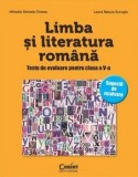 Cumpara ieftin Limba si literatura romana. Teste de evaluare pentru clasa a V-a/Mihaela Daniela Cirstea, Laura Raluca Surugiu