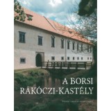 A borsi R&aacute;k&oacute;czi-kast&eacute;ly
