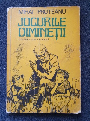 JOCURILE DIMINETII - Mihai Pruteanu foto