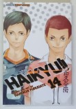 HAIKYU!! , VOLUME XIV , story and art by HARUICHI FURUDATE , 2017 *BENZI DESENATE