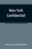 New York Confidential!