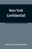 New York Confidential!