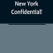 New York Confidential!