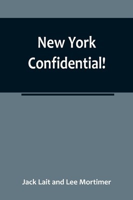 New York Confidential!