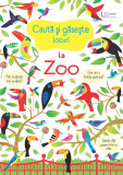 Cumpara ieftin Cauta Si Gaseste. La Zoo, Usborne Books - Editura Univers Enciclopedic