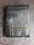 ROMANIA SI MICILE PUTERI VECINE 1940-1944 - CATALIN CALAFETEANU