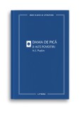 Dama de pica si alte povestiri (vol. 47)