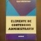 ELEMENTE DE CONTENCIOS ADMINISTRATIV - CRISTIAN DUMITRESCU, HAIDA SARACACIANU