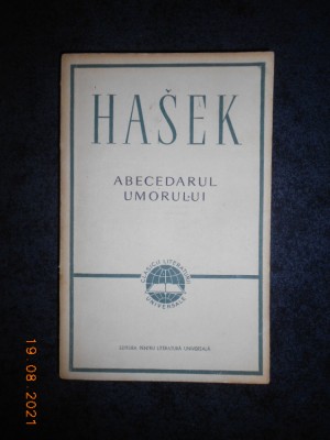 JAROSLAV HASEK - ABECEDARUL UMORULUI foto