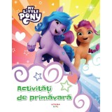 My Little Pony. Activitati de primavara