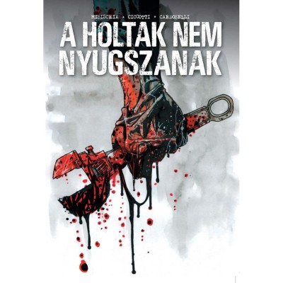 A holtak nem nyugszanak - Stefano Cardoselli foto