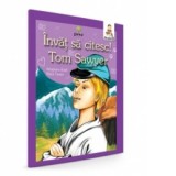 Invat sa citesc! Nivelul 3 - Tom Sawyer - Mark Twain