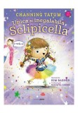 Cumpara ieftin Unica si inegalabila Sclipicella