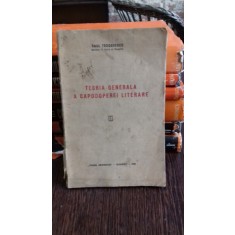 TEORIA GENERALA A CAPODOPEREI LITERARE - RAUL TEODORESCU