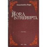 HORA INTRERUPTA. TEATRU-CONSTANTIN POPA-248170