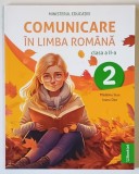 COMUNICARE IN LIMBA ROMANA , CLASA A II - A de MADALINA STAN si IOANA DAN , 2023